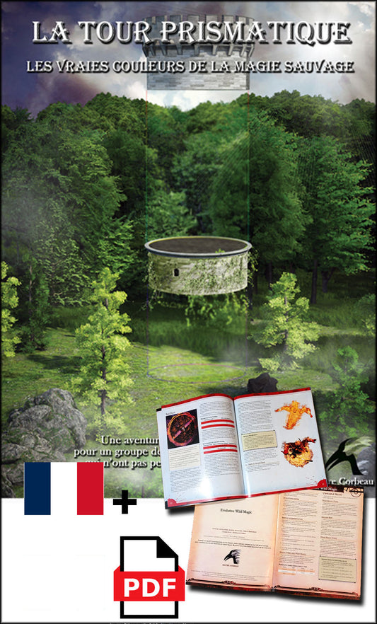 FR - La Tour Prismatique IMPRIMÉE : Aventure, Module Magie Sauvage + contenu bonus PDF